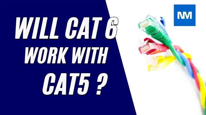 Will Cat6 Cables work with Cat5 ?   (Cat6 / Cat5 compatibility )
